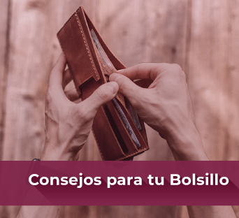 Consejos para tu bolsillo